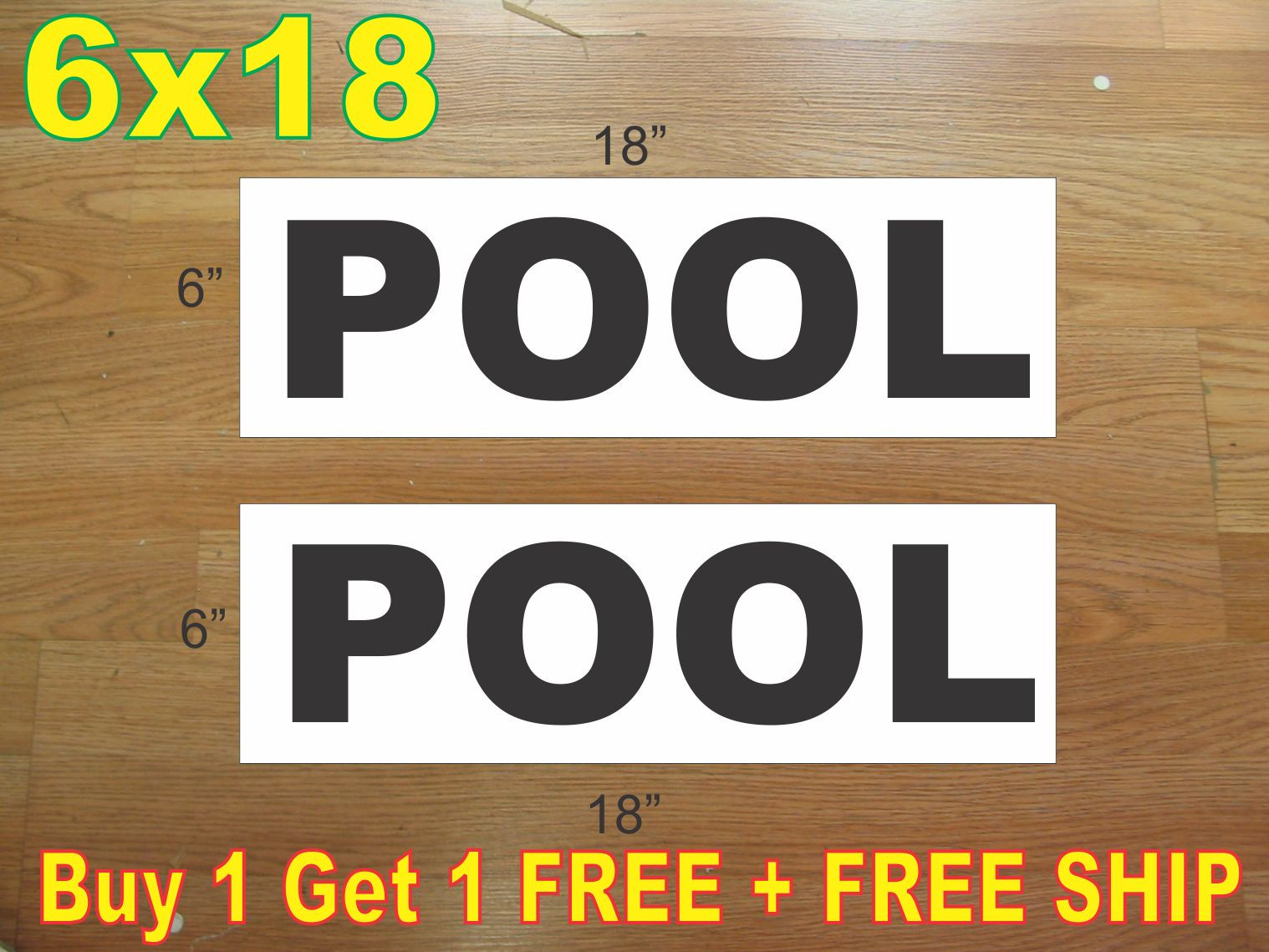 6&Prime;x18&Prime; POOL Black REAL ESTATE RIDER SIGNS Buy 1 Get 1 FREE 2 Sided