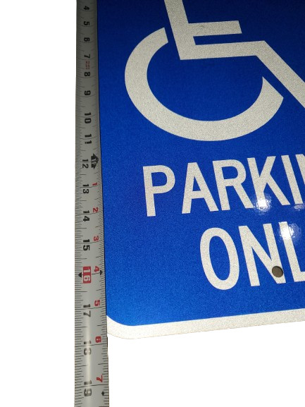Handicap Disabled Parking Only Sign 12&Prime; x 14&Prime; Reflective ACM Engineer Grade