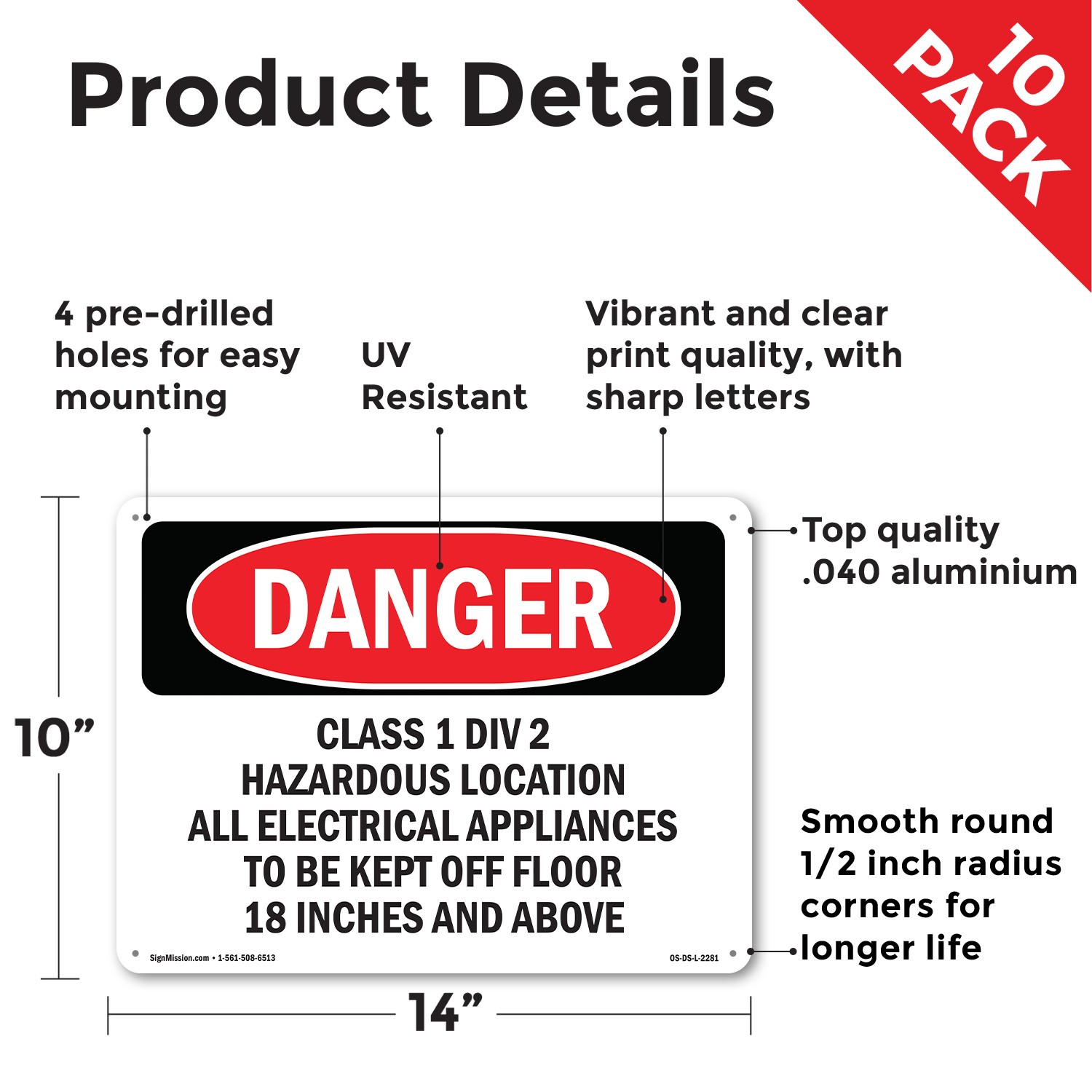 Class 1 Div 2 Hazardous Location All Electrical OSHA Danger Sign – 5 or 10 Pack