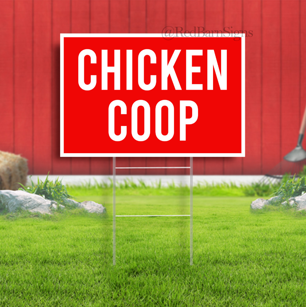 Chicken coop Indoor Outdoor Yard Sign with metal stakes