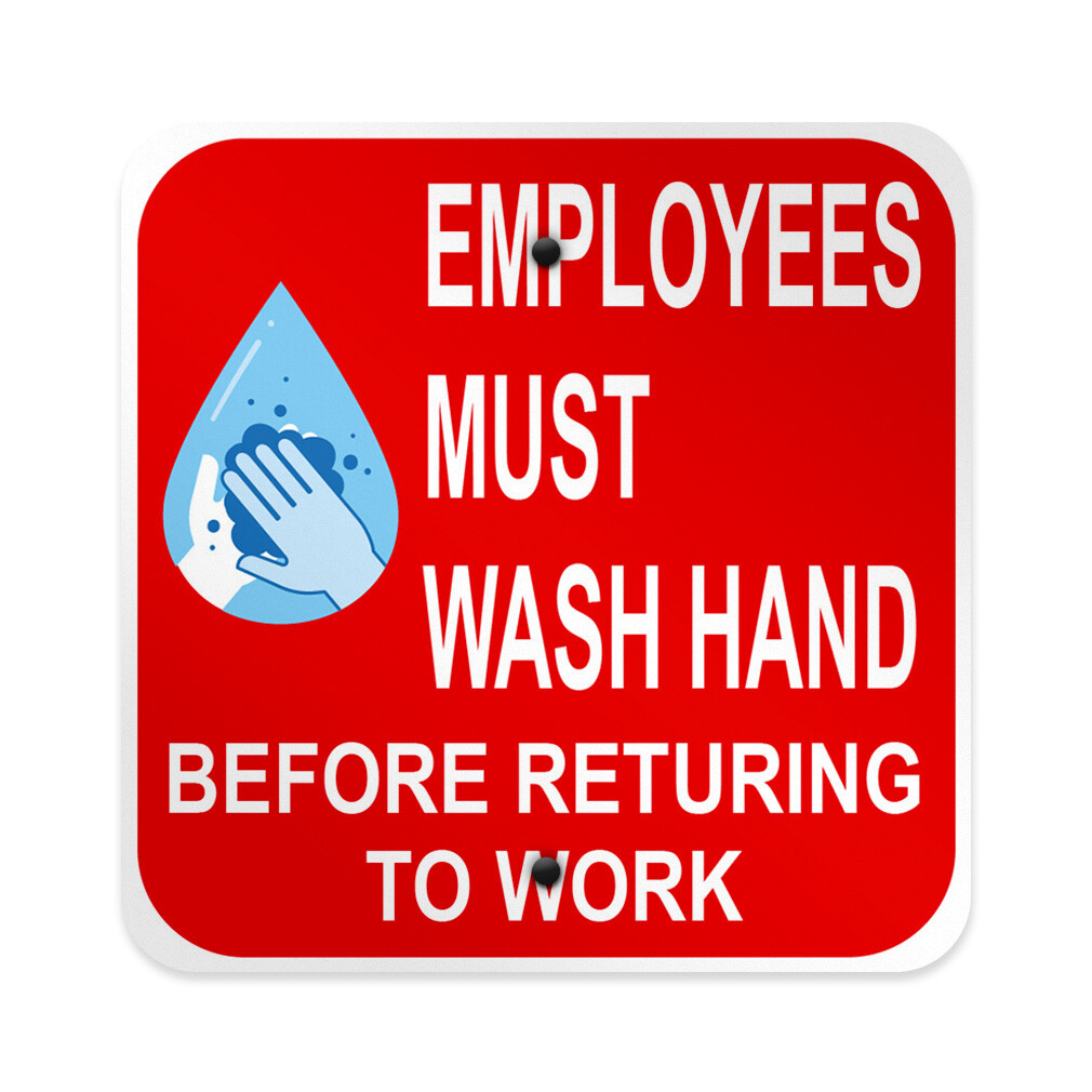 Aluminum Square Metal Sign Employees Must Wash Hand Weatherproof Street