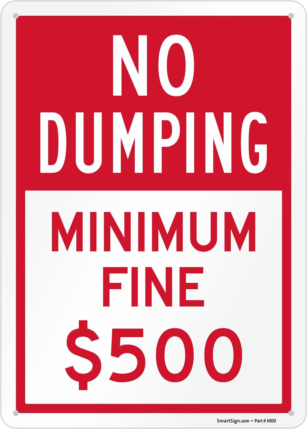 « No Dumping – Minimum Fine 500 Dollars » Metal Sign, 14 X 10 Inch, Private Proper