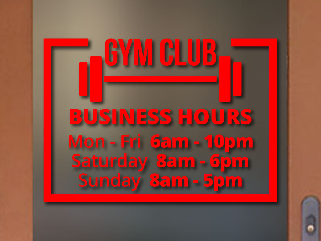GYM CLUB ORIGINAL BUSINESS HOURS COLORS and Sizes PERSONALIZED Sign