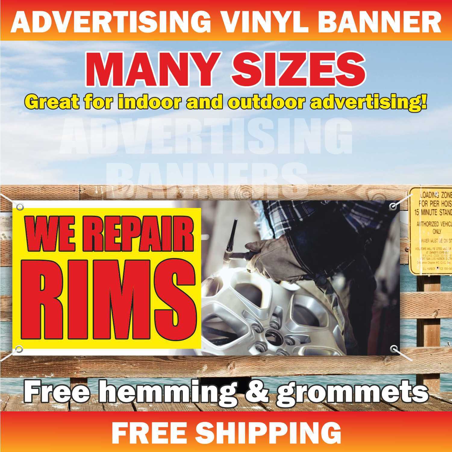 WE REPAIR RIMS Advertising Banner Vinyl Mesh Sign service tire wheel service car