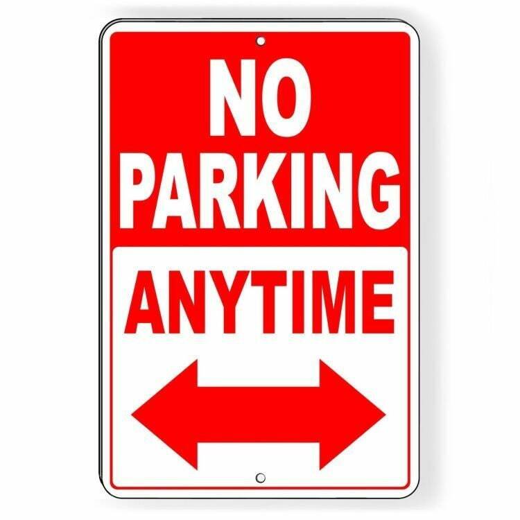 No Parking Anytime Double Arrows Sign / Decal Warning Towed Snp026 / Magnetic