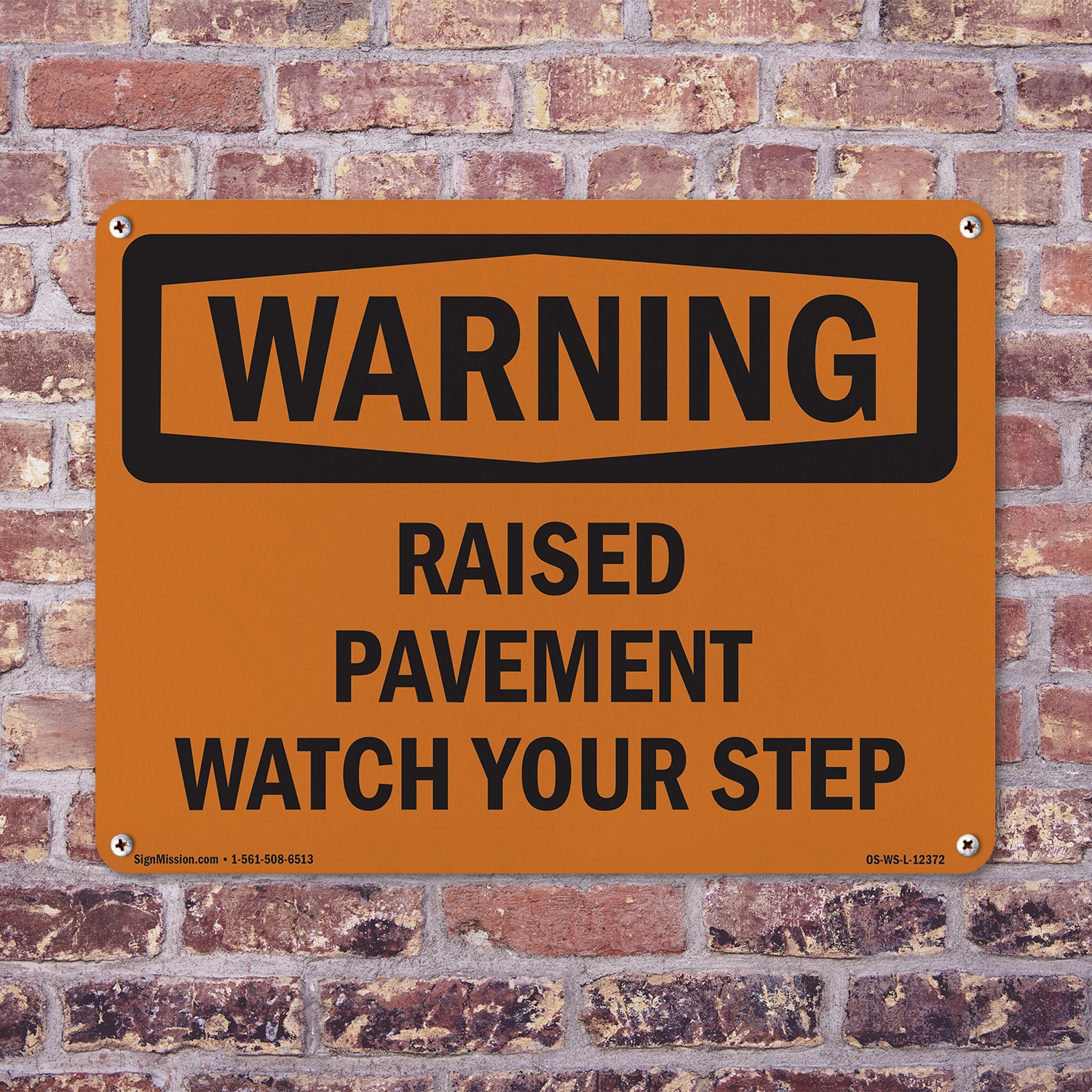 Raised Pavement Watch Your Step OSHA WARNING Sign Metal, Decal – 5 or 10 Pack