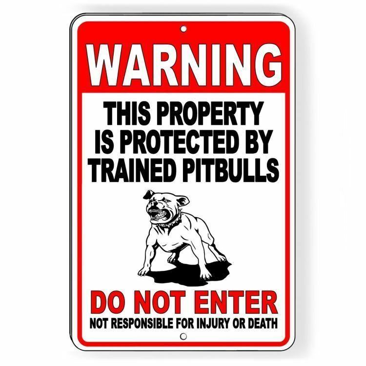 Beware Of Dog Protected By Trained Pitbull Do Not Enter Metal