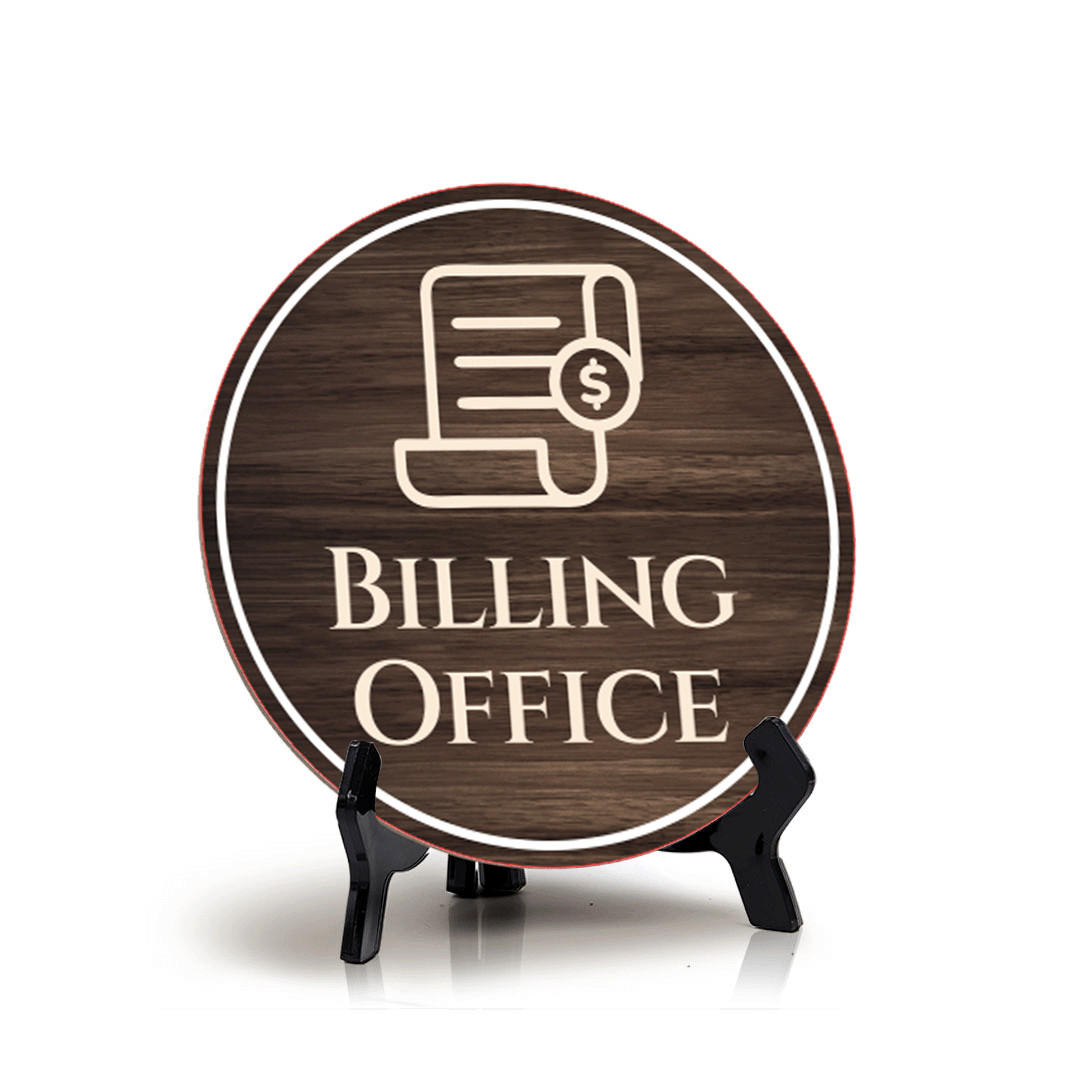 Billing Office Circle Table Sign with Acrylic Stand (5×5&Prime;)