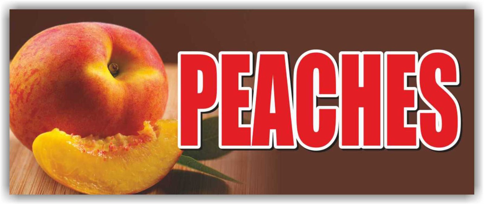 PEACHES Advertising Banner Vinyl Sign Farm Fresh Organic Food Fruit Vegetables