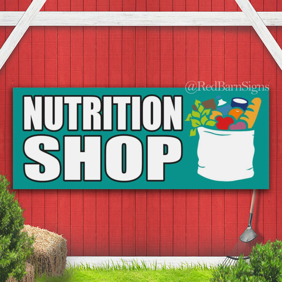 NUTRITION SHOP food market farm bar stand Indoor Outdoor Banner Sign