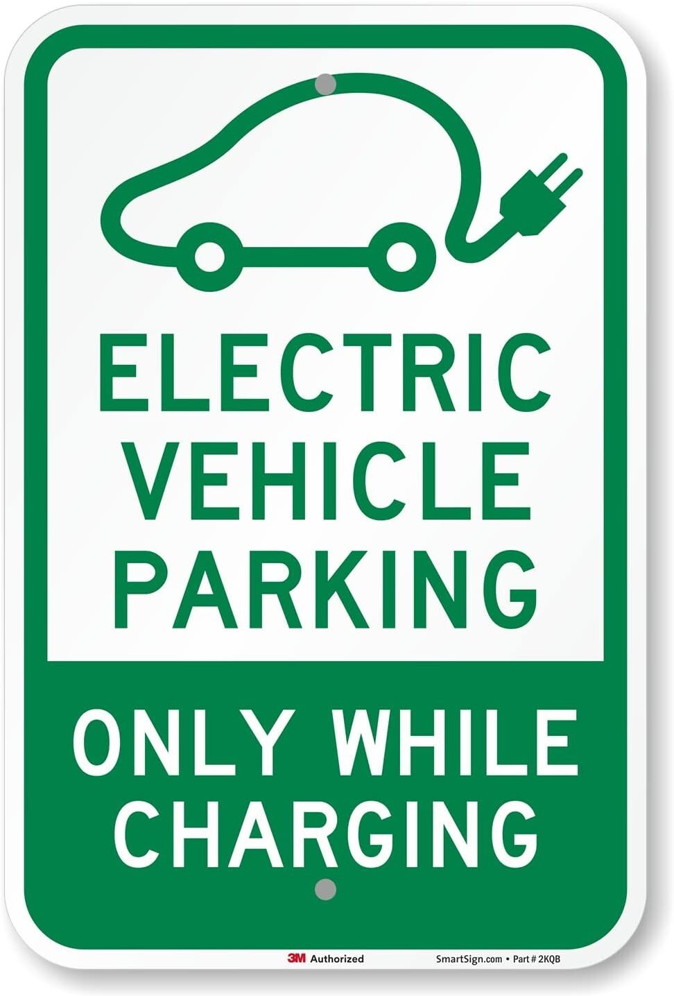 18 x 12 inch Electric Vehicle EV Parking – Only While Charging Metal Street Sign