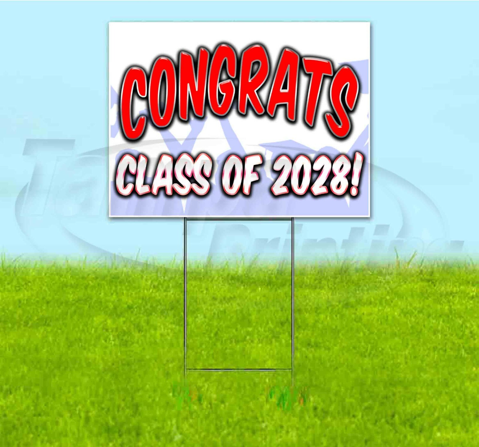 CONGRATS CLASS OF 2028 18×24 Yard Sign WITH STAKE Corrugated Bandit GRADUATION