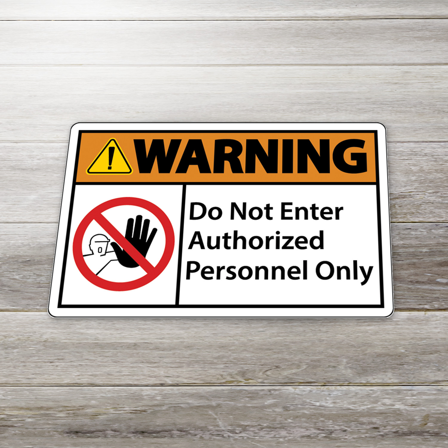 Industrial Safety Warning Vinyl Sticker | Do Not Enter Authorized Personnel Only