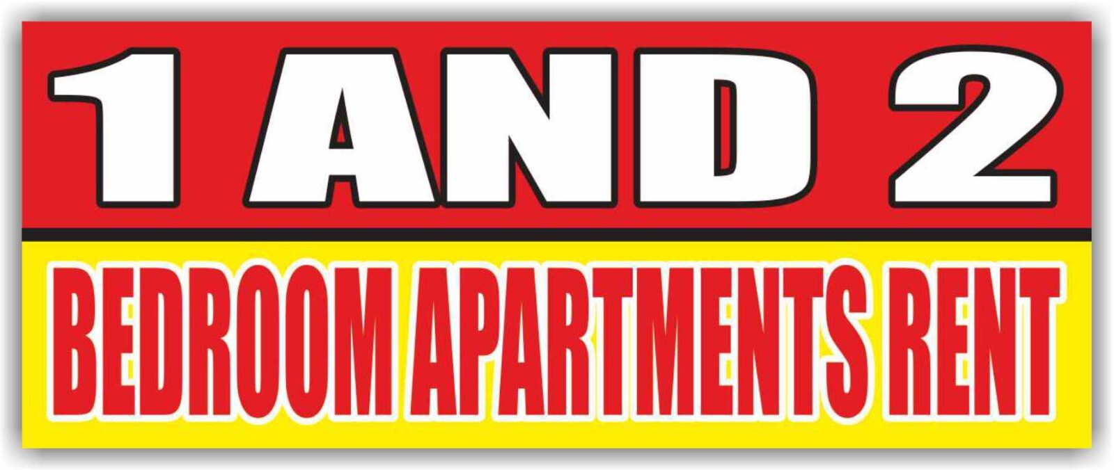1 AND 2 BEDROOM APARTMENTS RENT Advertising Banner Vinyl Sign Realtor Office