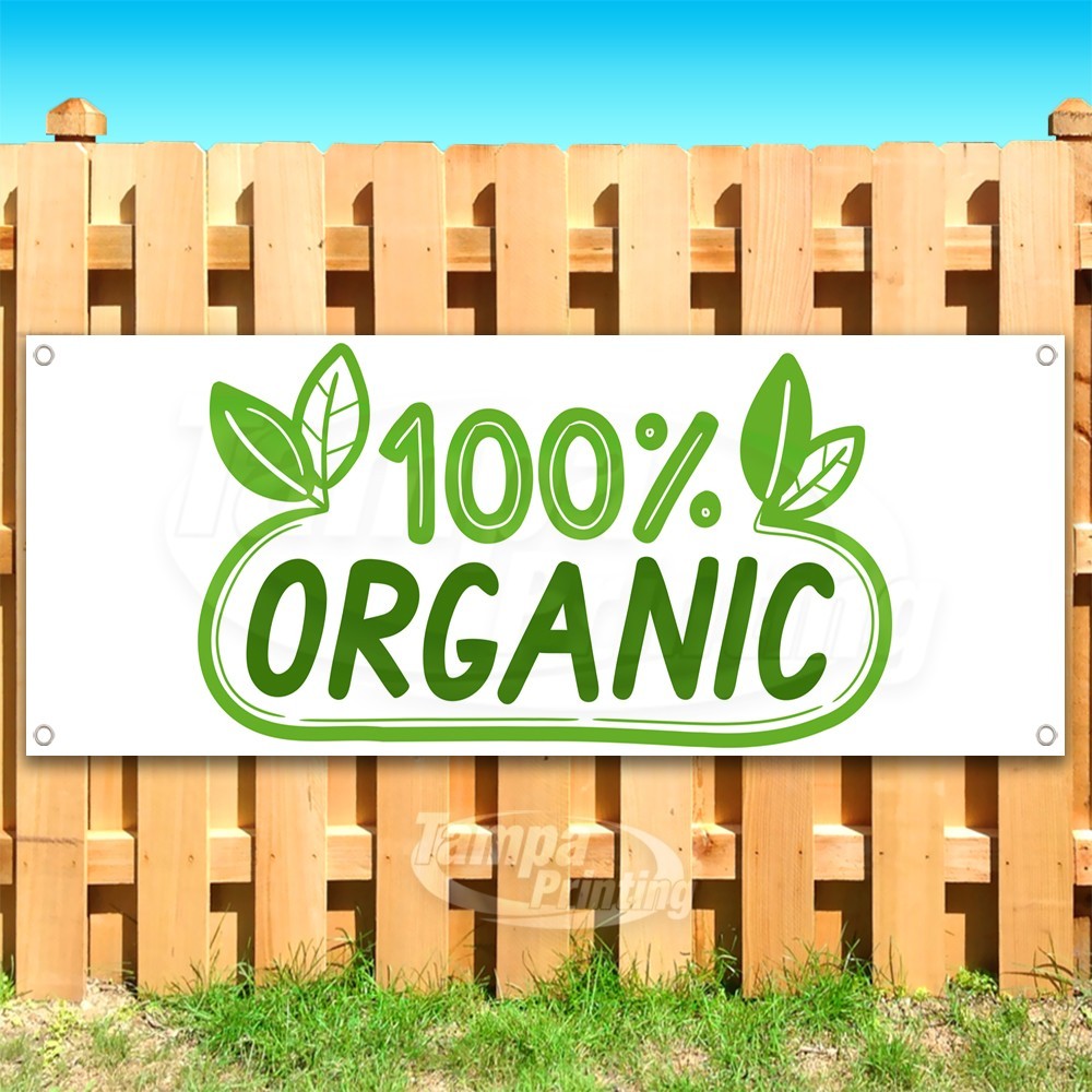 100% ORGANIC Advertising Fresh Food Healthy Vinyl Banner Flag Sign USA SB10911