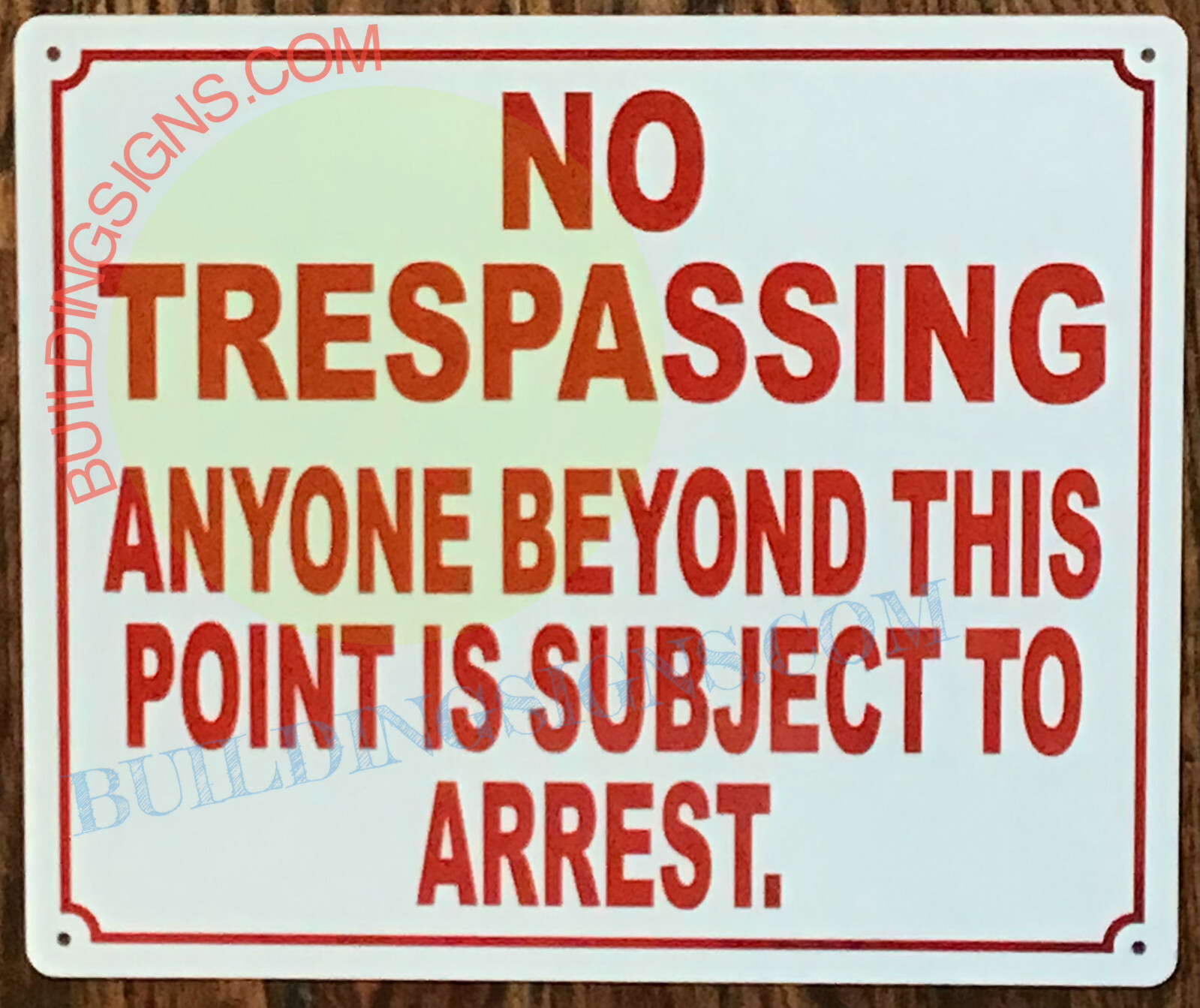 NO TRESPASSING ANYONE BEYOND THIS POINT SIGN 10X12 WHITE