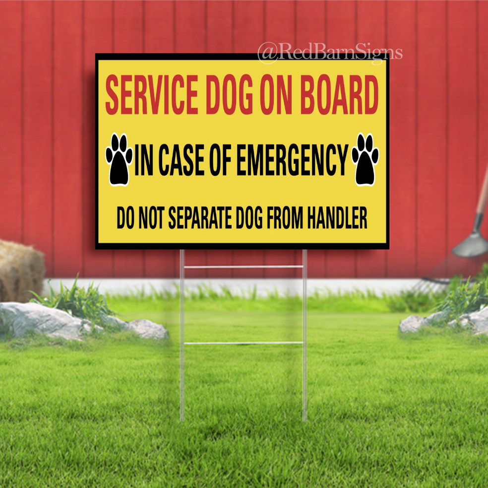 Service Dog on Board Indoor Outdoor Yard Sign with metal stakes