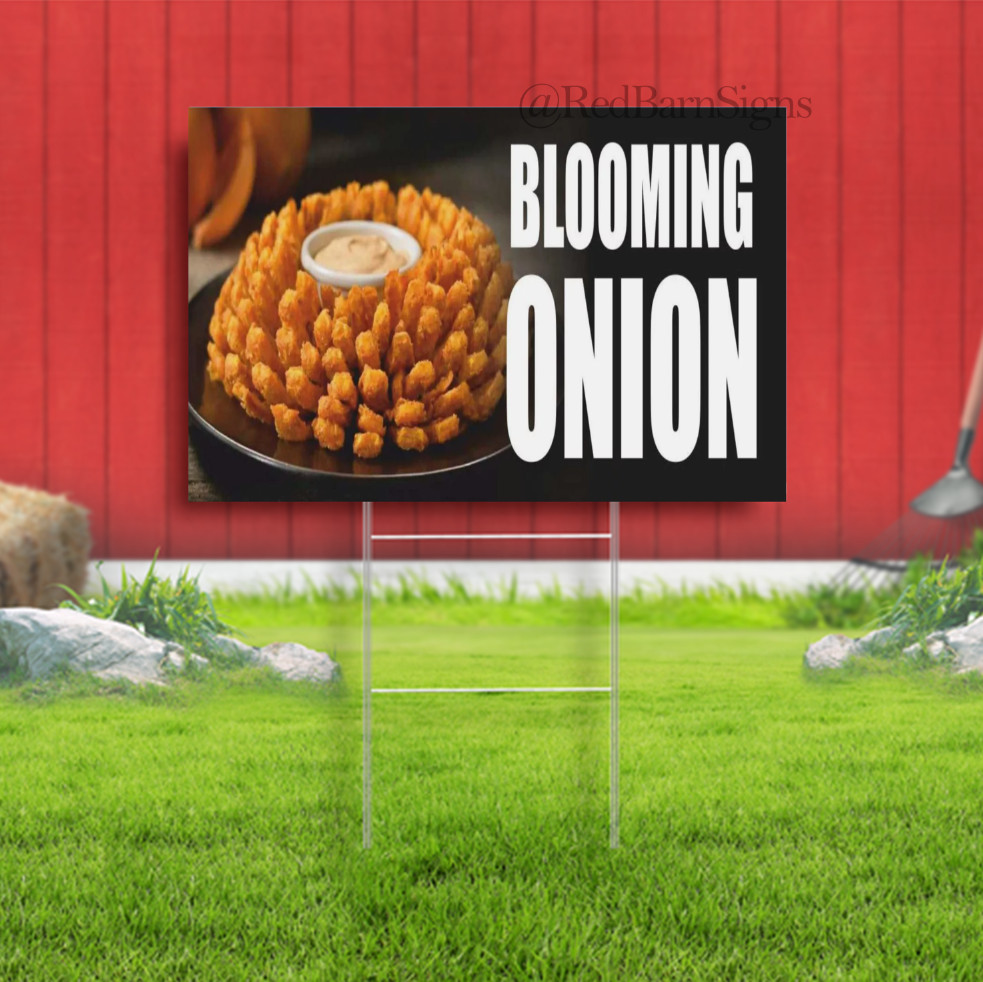 BLOOMING ONION Advertising Yard Sign FOOD RESTAURANT Drink Buffet