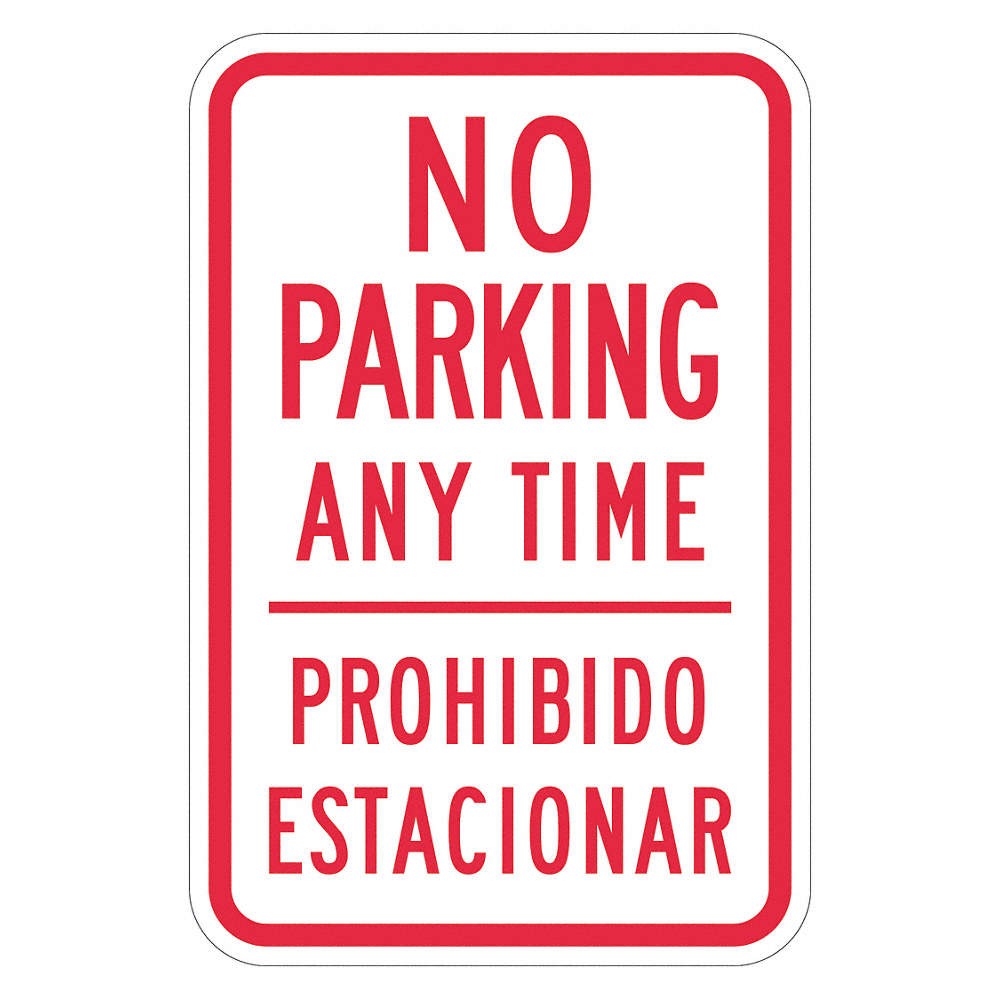 LYLE T1-2903-HI_12x18 No Parking Anytime Sign,18&Prime; x 12&Prime; 449D73