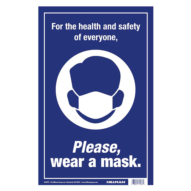 Hillman Please Wear a Mask 12-in x 8-in Styrene Information display Sign