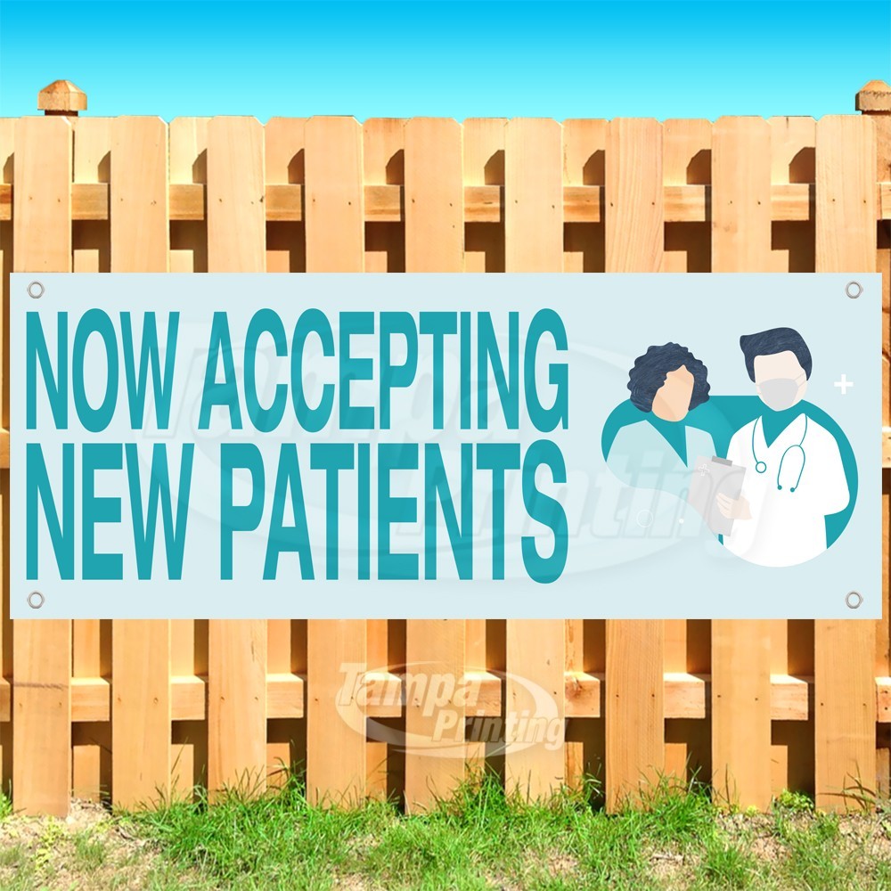 NOW ACCEPTING NEW PATIENTS Advertising Health Vinyl Banner Flag Sign USA SB11286