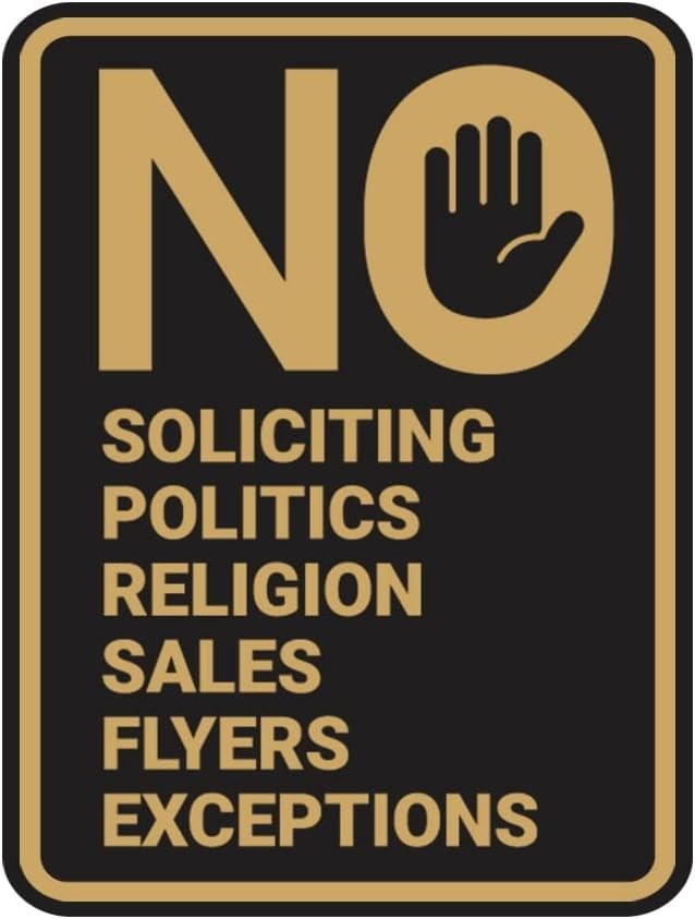 Portrait Round No Sales No Religion No Flyers No Soliciting 5&Prime; X 7&Prime;