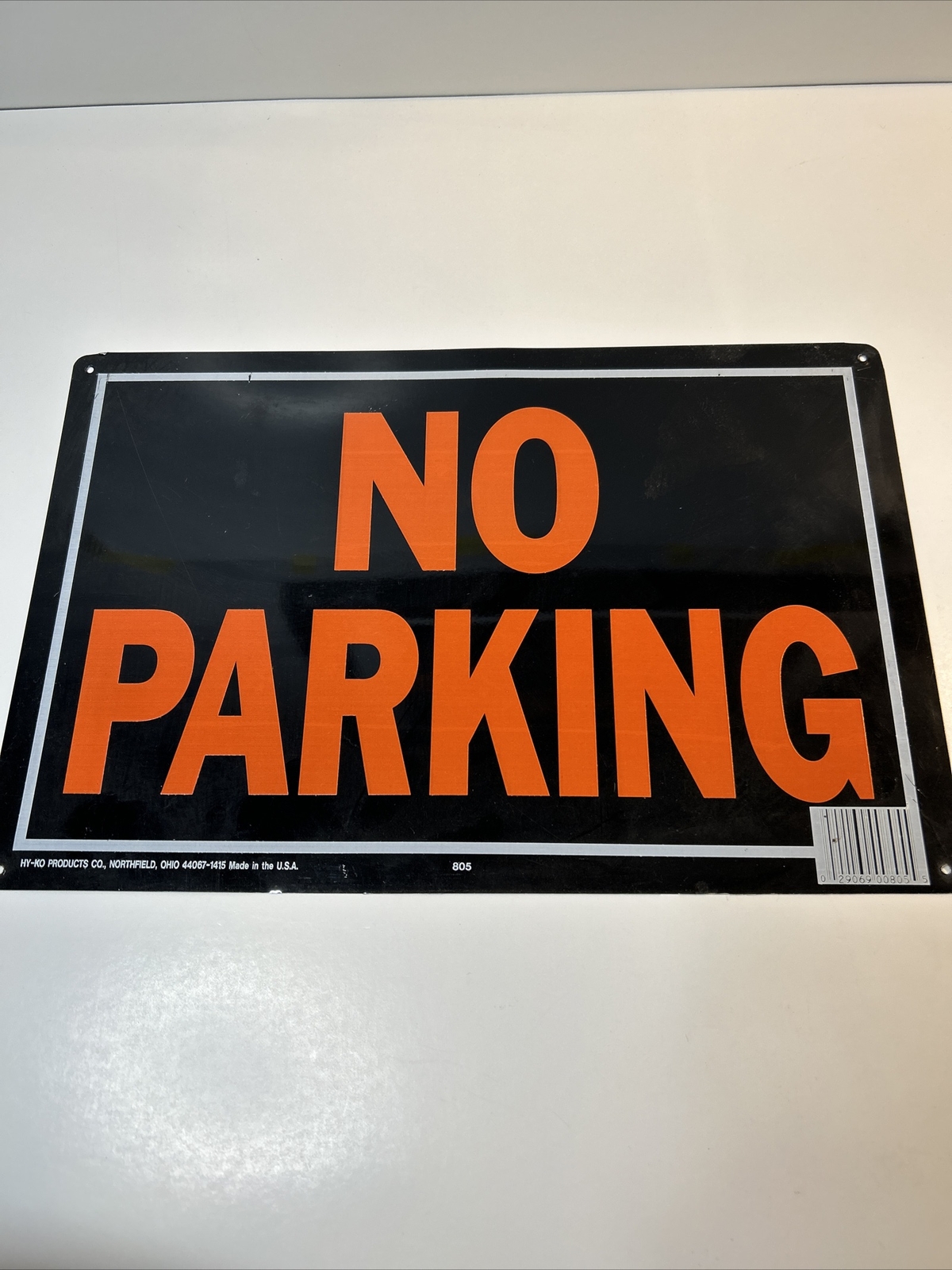 9-1/4&Prime; X 14&Prime; « No Parking » Metal Sign HY-KO 805 MADE IN USA