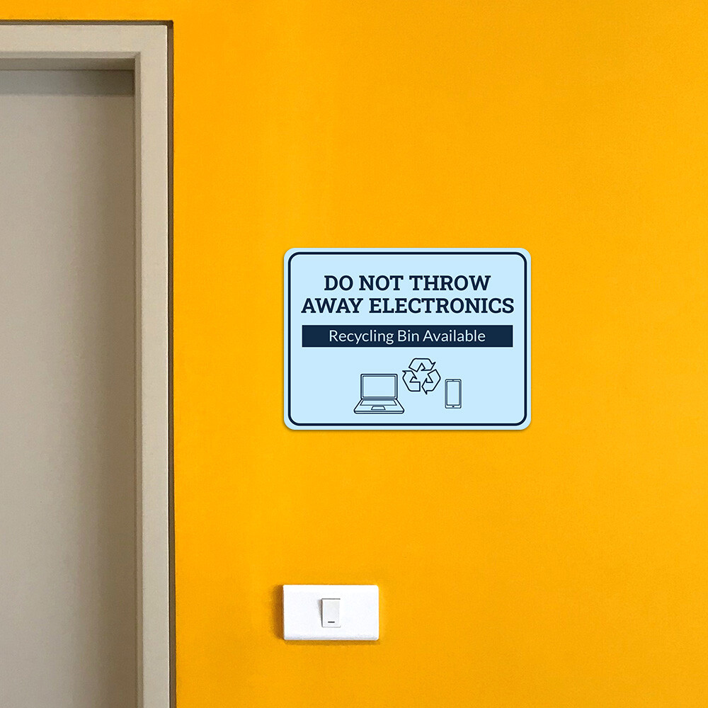 Classic Framed Plus Do Not Throw Away Electronics – Recycling Bin Available Sign