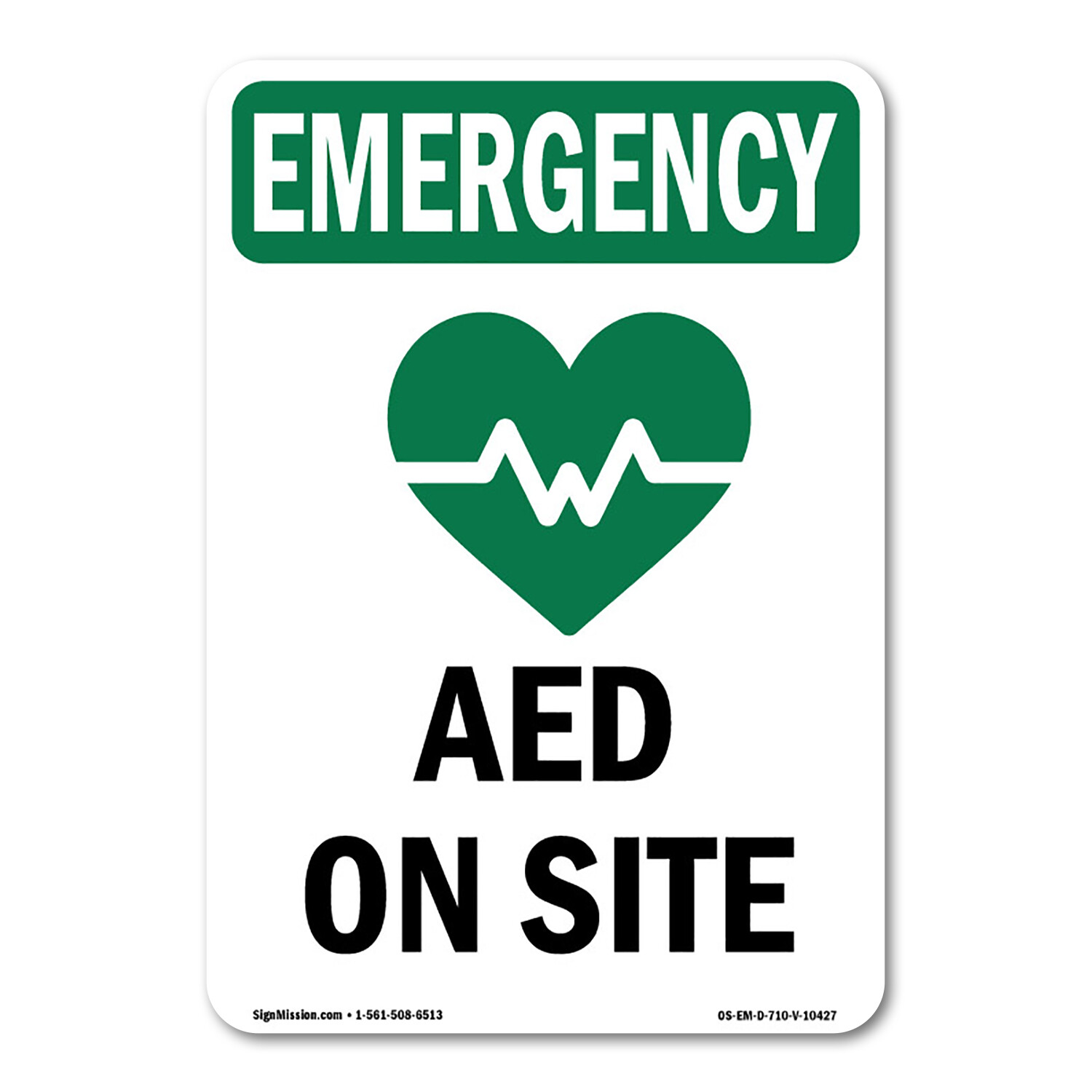 Aed On Site OSHA Emergency Sign Metal Plastic Decal