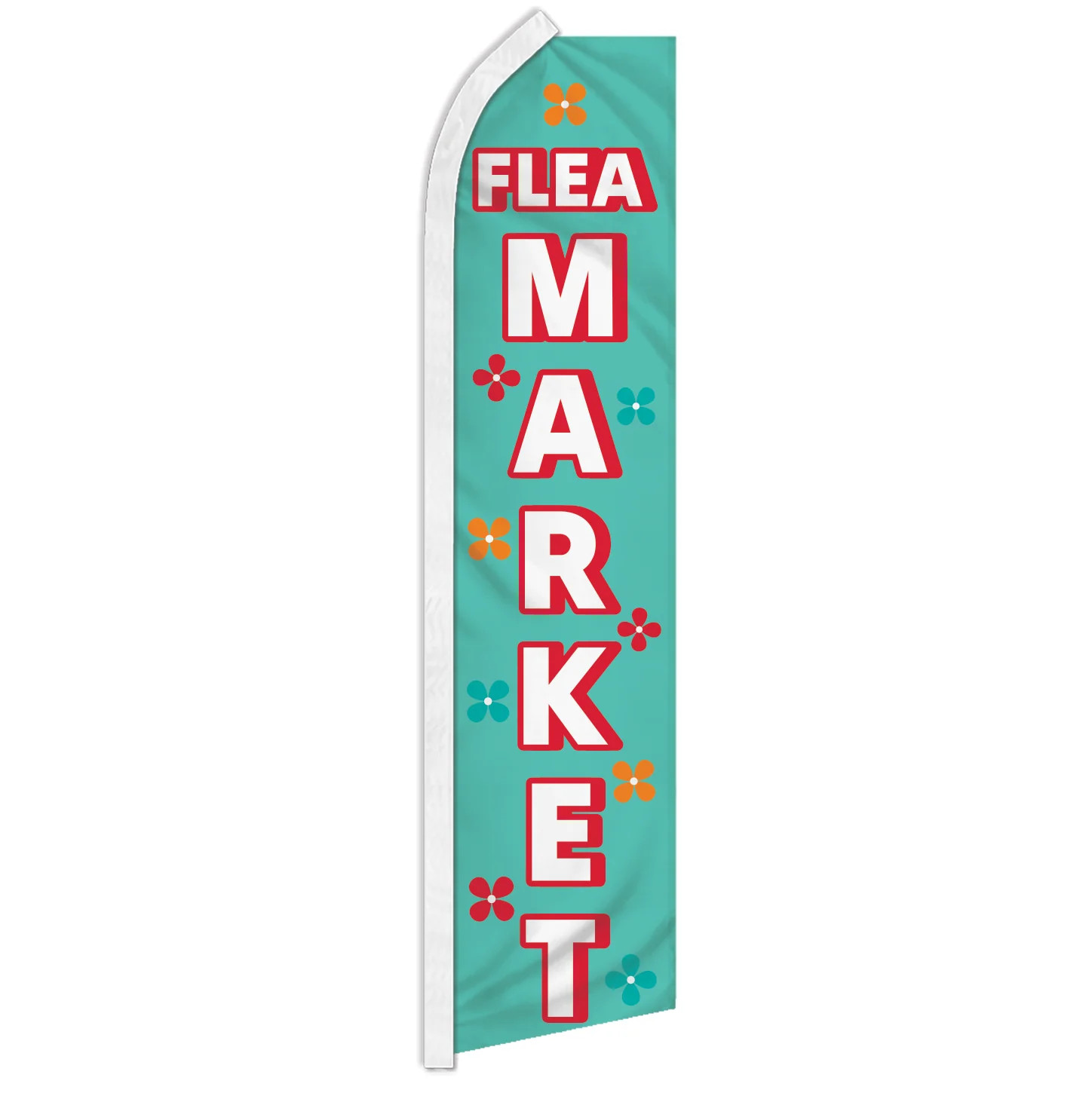 FLEA MARKET advertising super flag swooper banner business sign flowers swapmeet