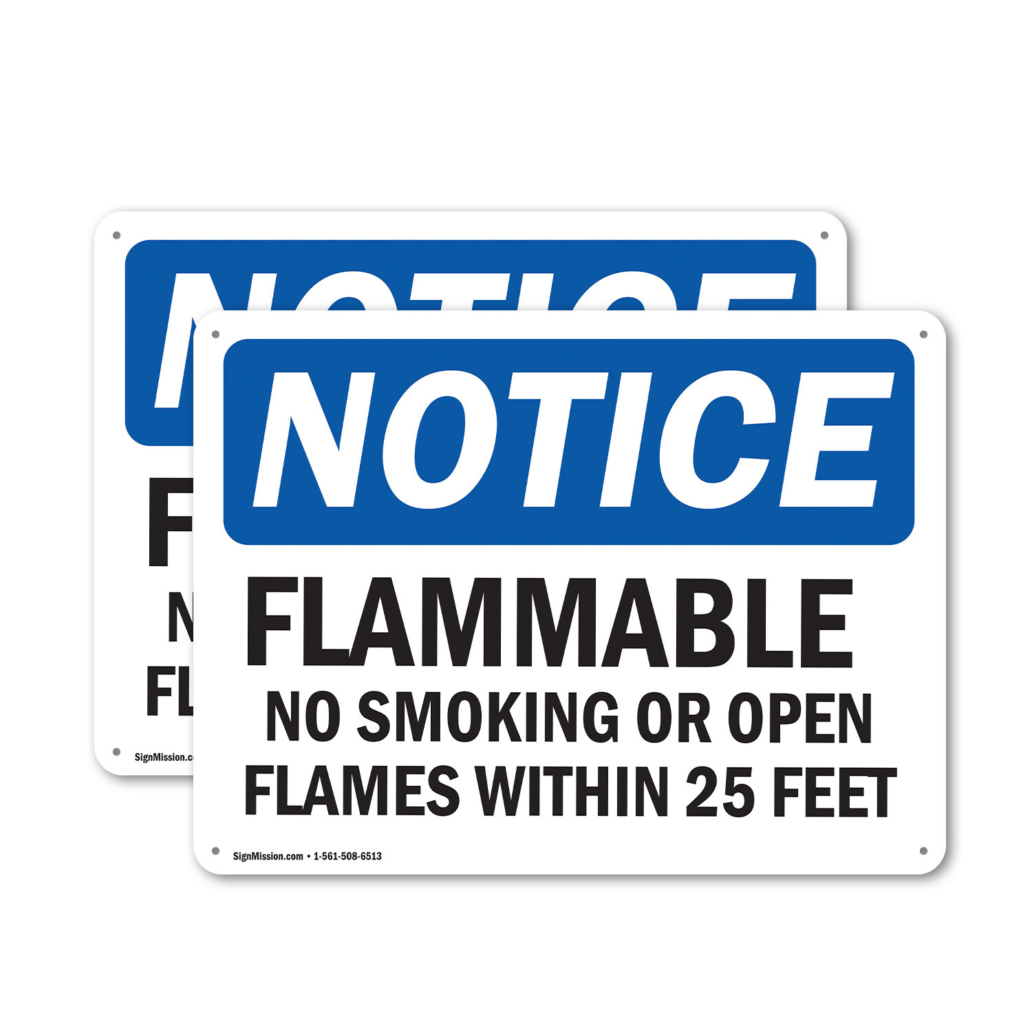 (2 Pack) Flammable No Smoking Or Open Flames Within 25 Feet OSHA Notice Sign