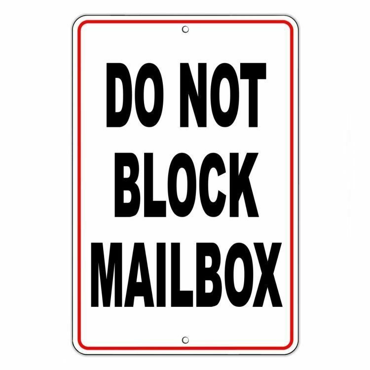 Do Not Block Mailbox Metal Sign no parking warning towed vehicle car SDNB003