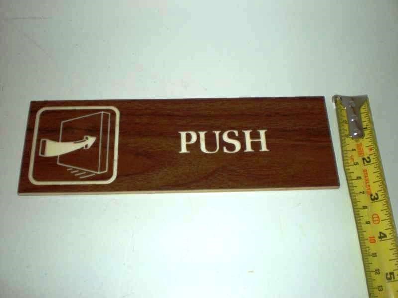 Retro Push door sign Traex 4502 3×9&Prime; Brown Self-Adhesive Shop Office Entrance
