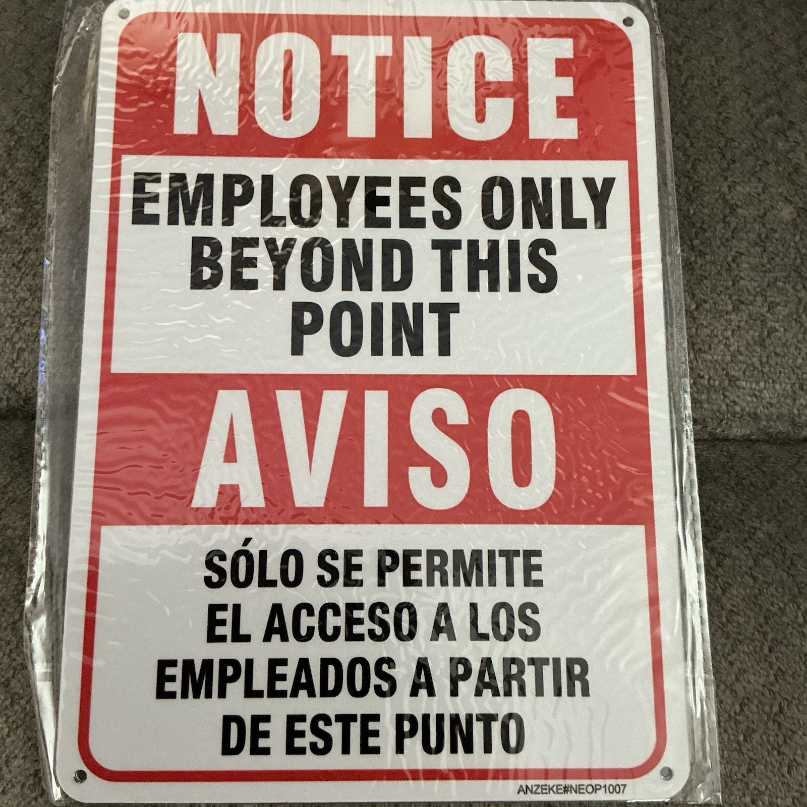 New Employees Only Beyond This Point Sign, English/Spanish, Aluminum – 2 Count