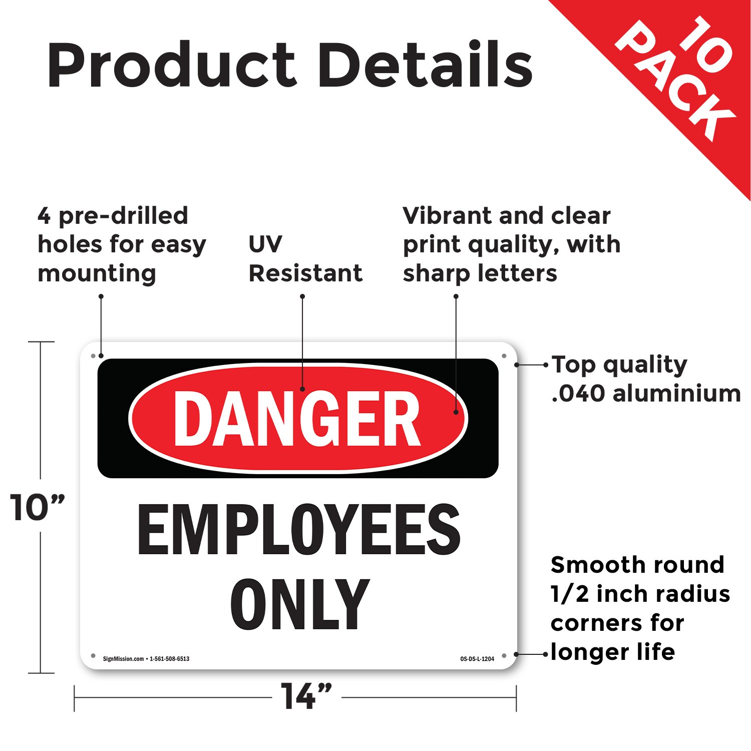 Employees Only OSHA Danger Sign Metal, Plastic, Or Decal – 5 or 10 Pack
