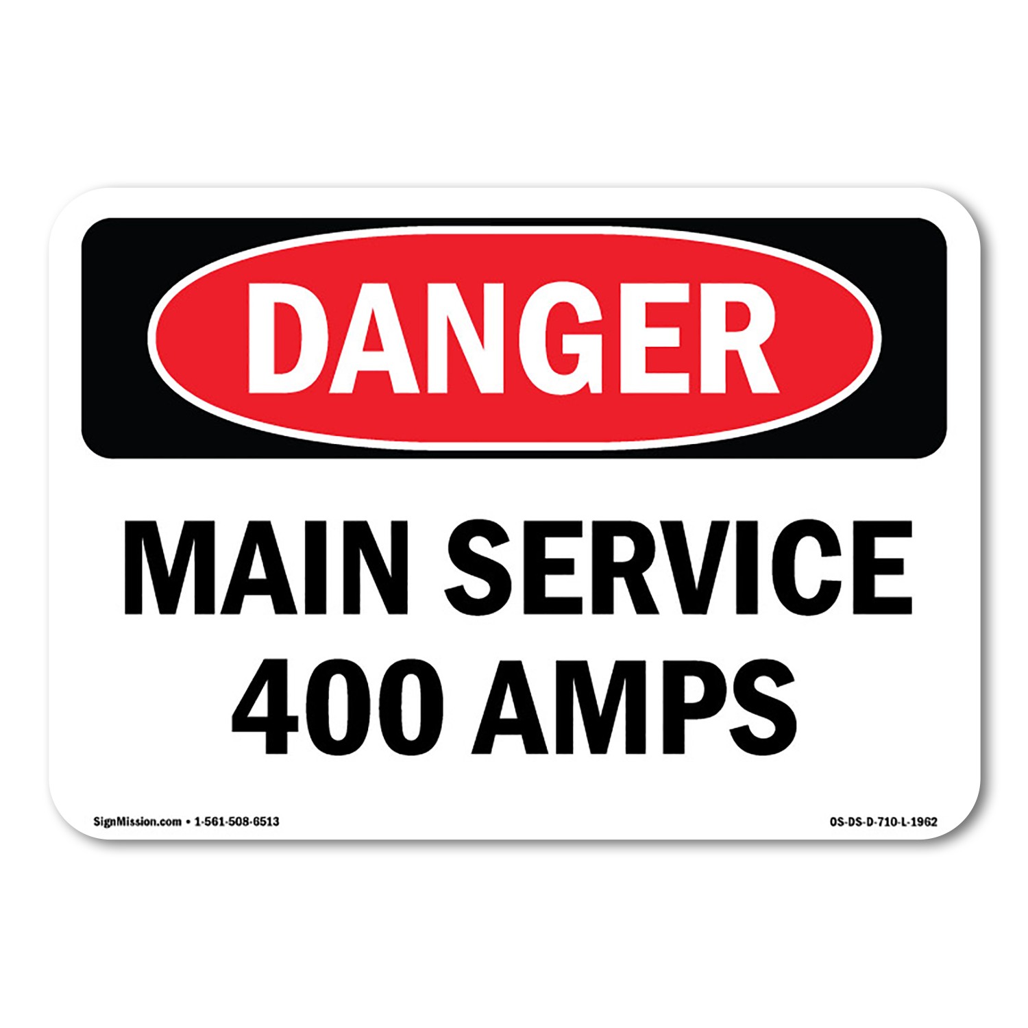 Main Service 400 Amps ANSI Danger Sign Metal Plastic Decal