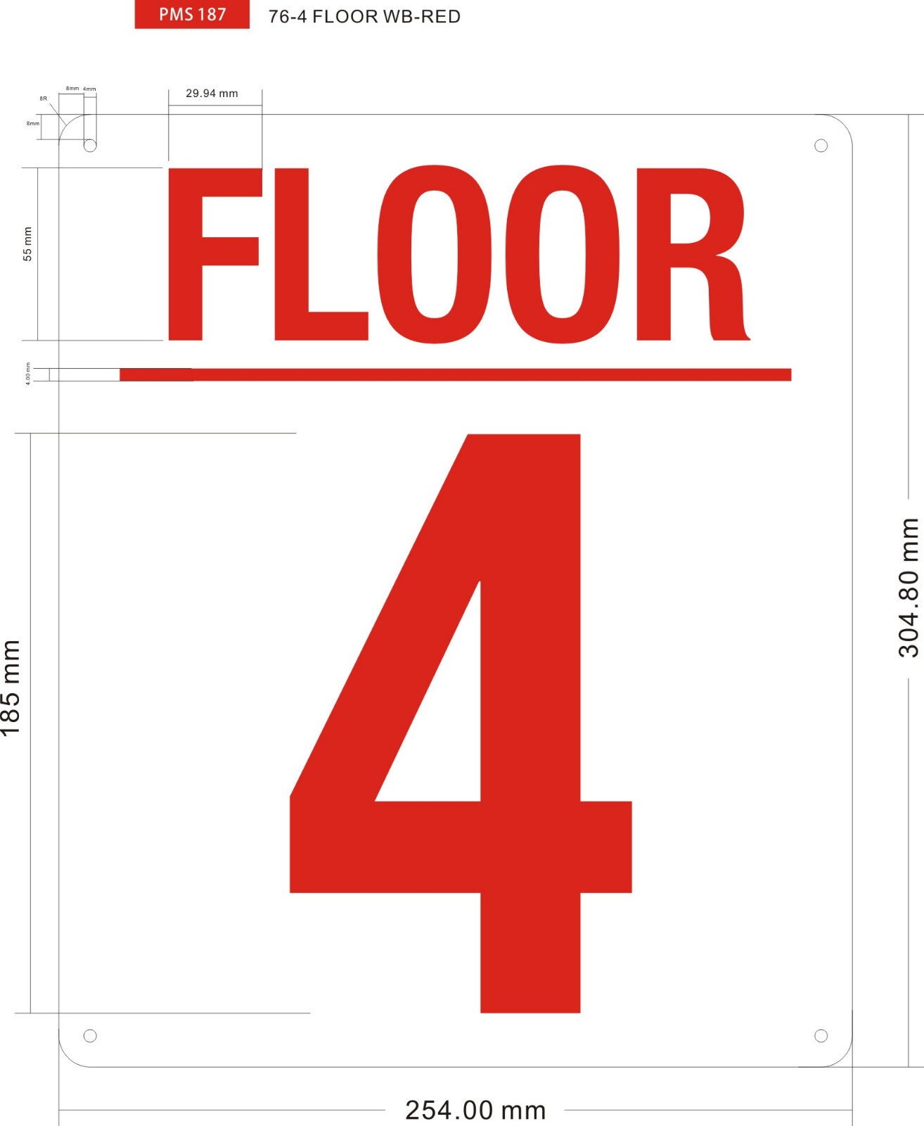 4 FLOOR SIGN (10×12, White, Aluminum) -REF24-1027