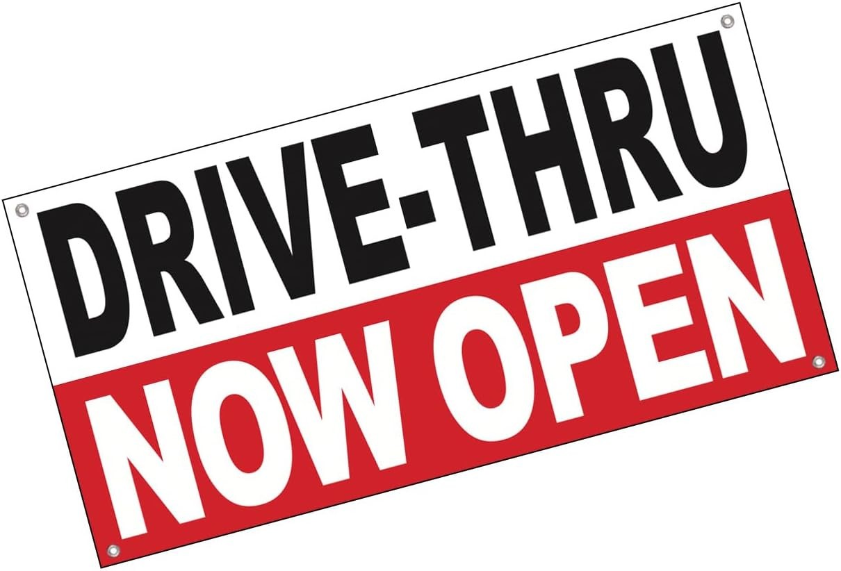 2×4 ft DRIVE THRU NOW OPEN Banner Sign Polyester Fabric W Grommets wrb