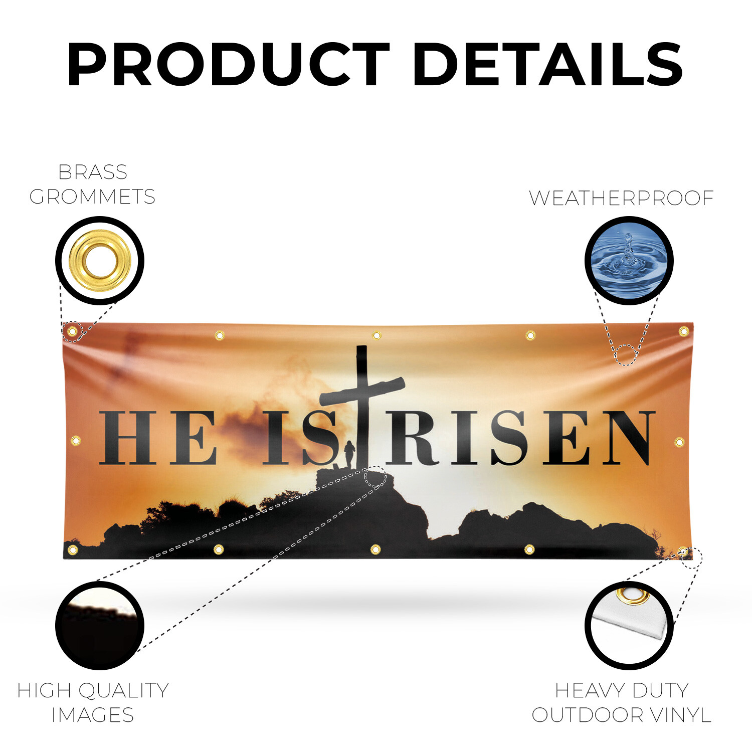 He is Risen 13 oz Vinyl Banner Sign with Metal Grommets Heavy-Duty Single-Sided