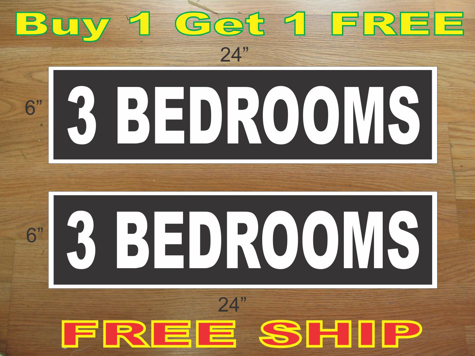 White on Black 3 BEDROOMS 6&Prime;x24&Prime; REAL ESTATE RIDER SIGNS Buy 1 Get 1 FREE