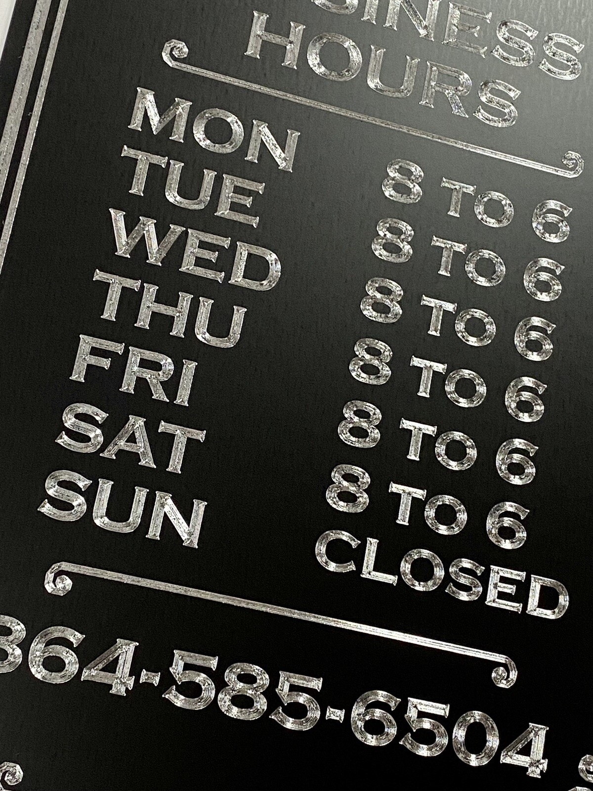 Diamond Etched Custom Business Store Hours 10×7 Aluminum Weatherproof Sign