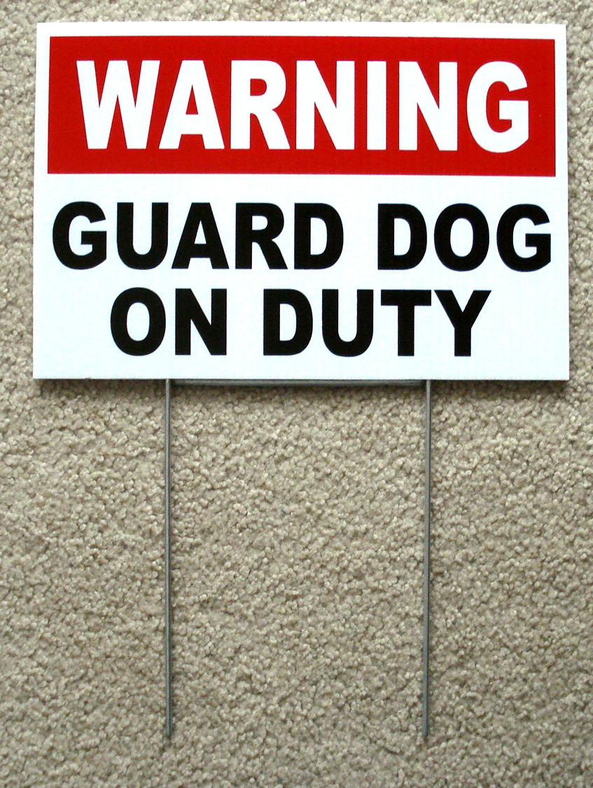 WARNING – GUARD DOG ON DUTY SIGN 8&Prime;x12&Prime; NEW w/Stake Security Surveillance white