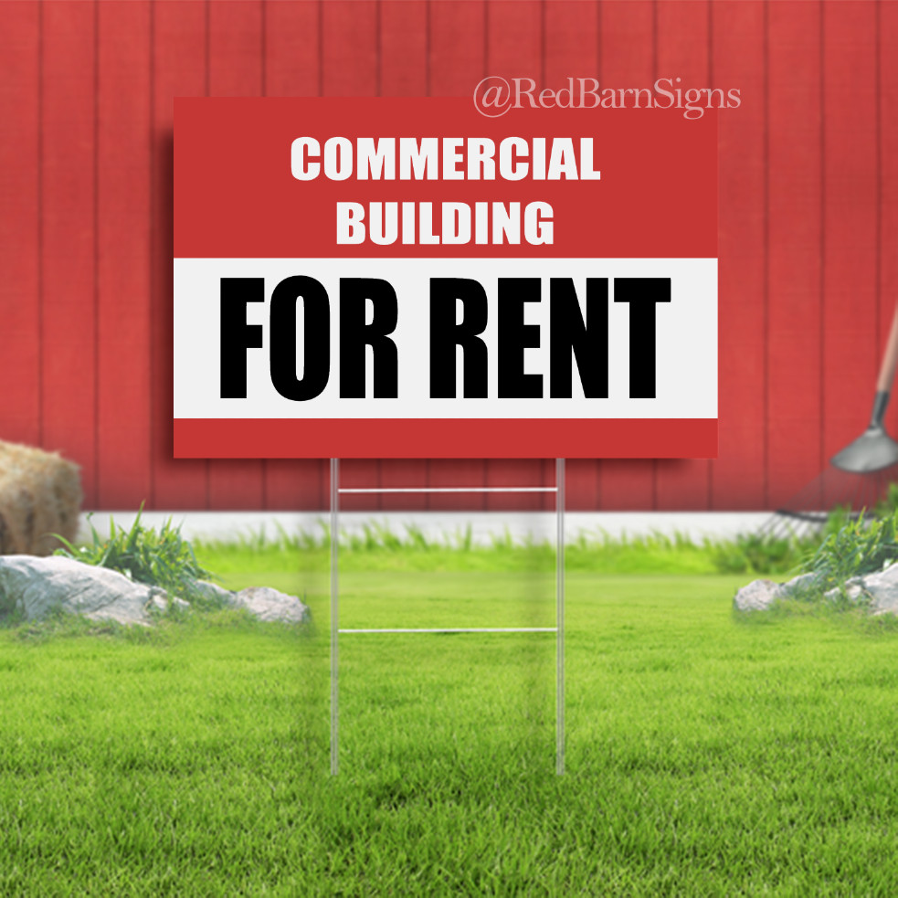 COMMERCIAL BUILDING FOR RENT Indoor Outdoor Yard Sign with metal stakes