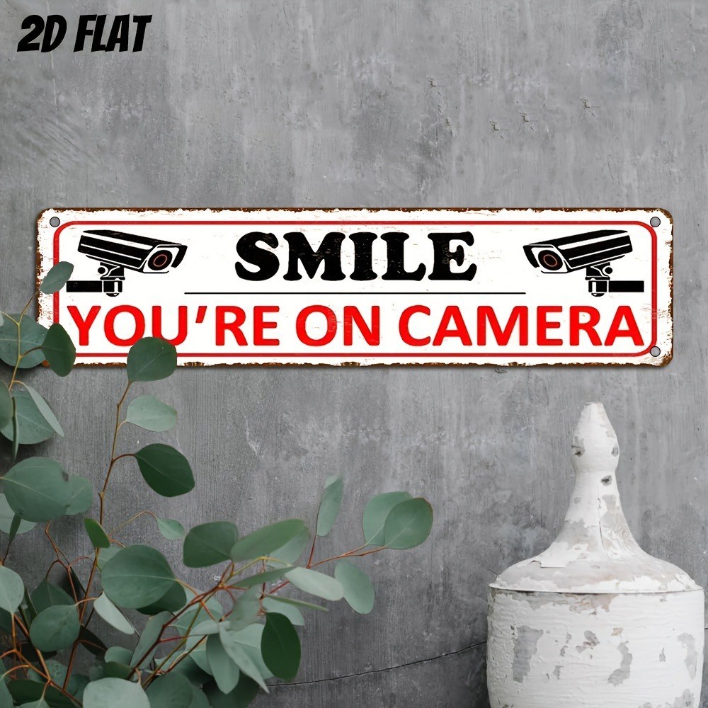 « YOU&rsquo;RE ON CAMERA » Aluminum Wall Mount For Street Patio Shop Creative Home Decor