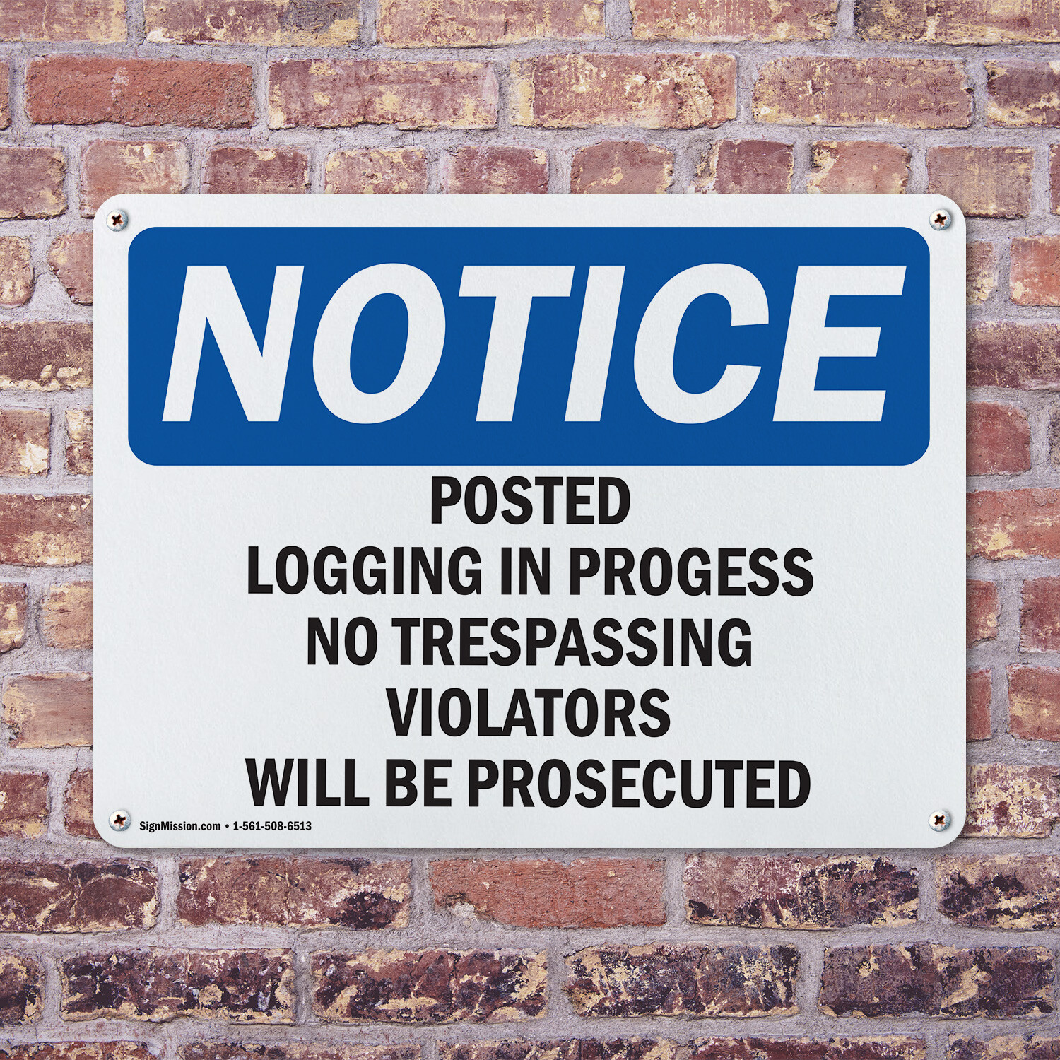 (2 Pack) Posted Logging In Progress No Trespassing OSHA Notice Sign Decal Metal