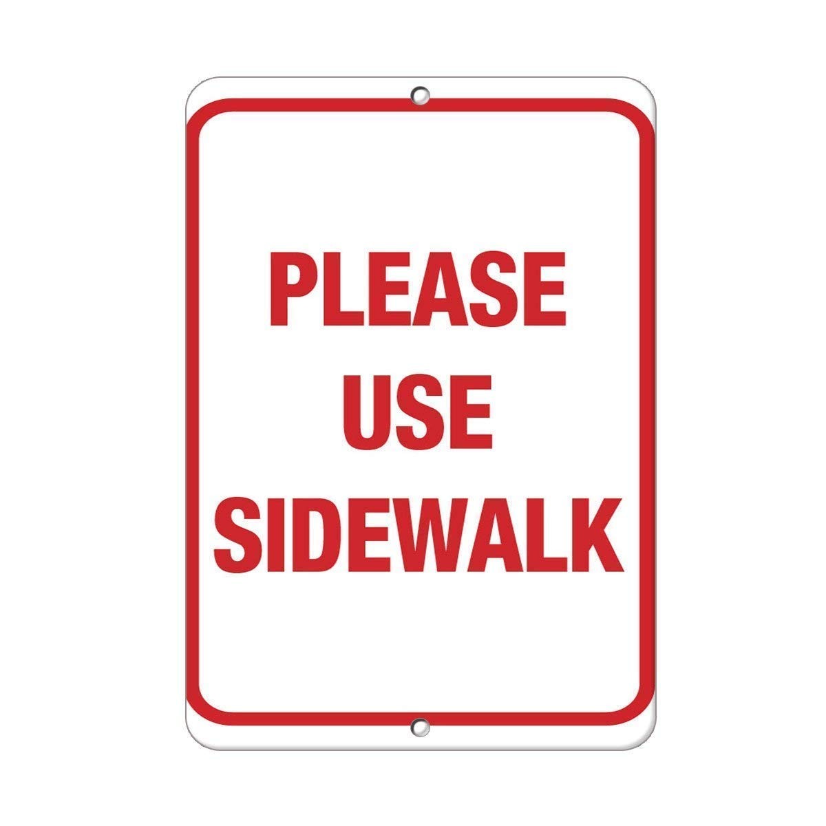 1 PCS Please Use Sidewalk Traffic Road Sign 12×8 Aluminum Metal 8×12 In