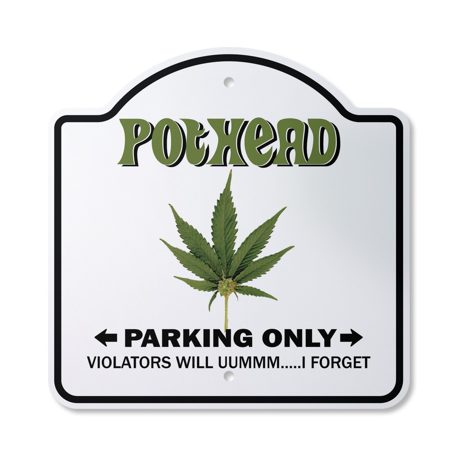 Pothead Plastic Novelty Sign Novelty Gift Funny Joke Gag Road Garage