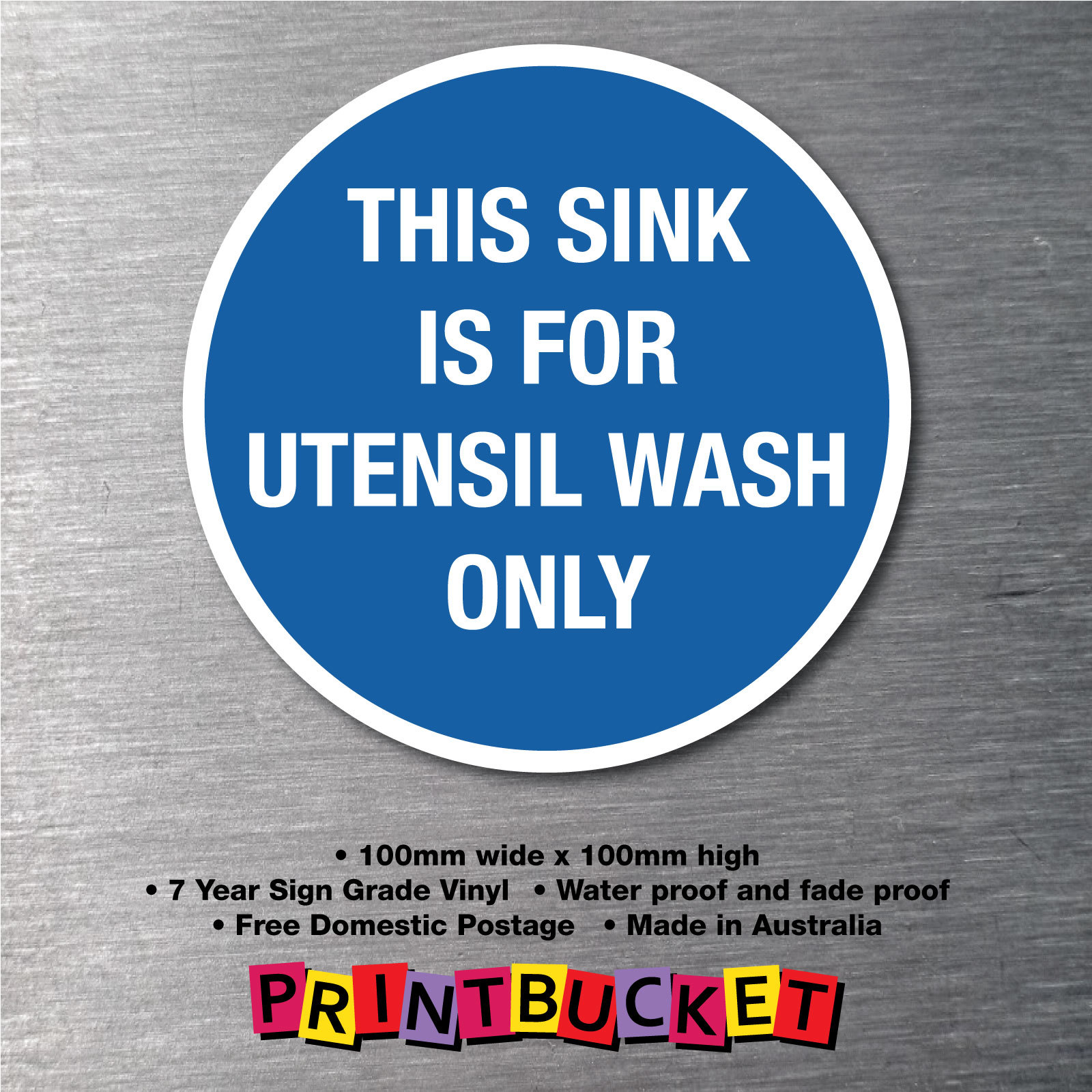 Utensil wash only sink food safety sticker oh&s compliant water/ fade proof