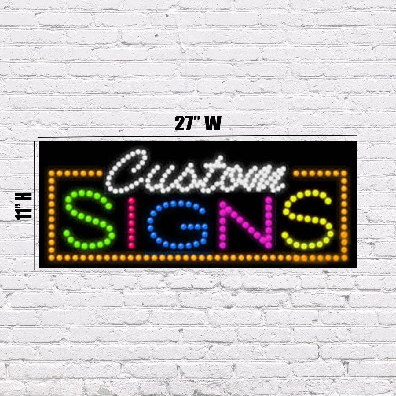 LED Custom Signs Sign | Light Up Sign | 11&Prime;H x 27&Prime;W x 2&Prime;D
