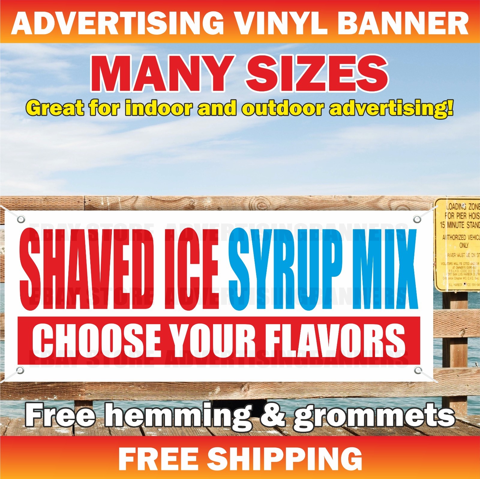 SHAVED ICE SYRUP MIX Advertising Banner Vinyl Mesh Sign CHOOSE YOUR FLAVORS Snow